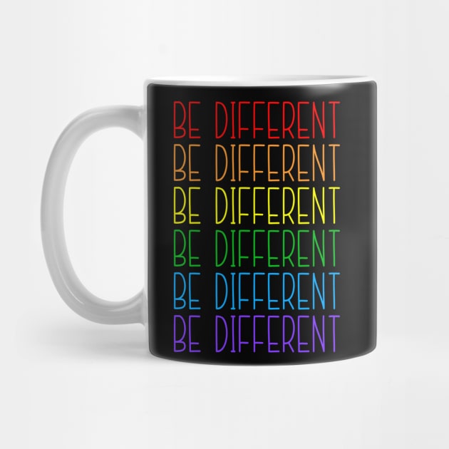 Be Different LGBT Lesbian Gay Pride by LotusTee